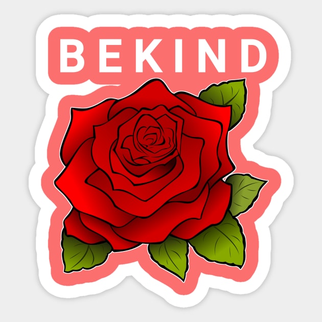 Be kind Sticker by FouadBelbachir46